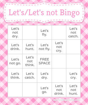 Print 100+ Let's/Let's not Bingo Cards