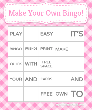 Print 100+ Make Your Own Bingo! Cards