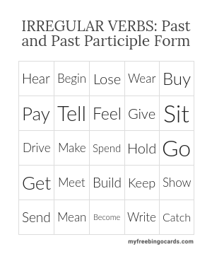 IRREGULAR VERBS: Past and Past Partic… Bingo
