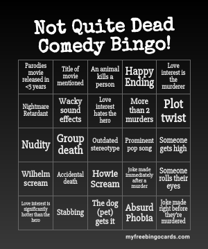 Not Quite Dead Comedy Bingo!