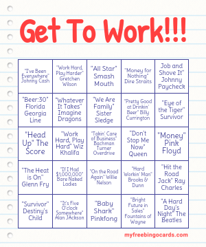 Get To Work!!! Bingo