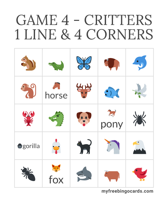 GAME 4 - CRITTERS 1 LINE & 4 CORNERS BINGO